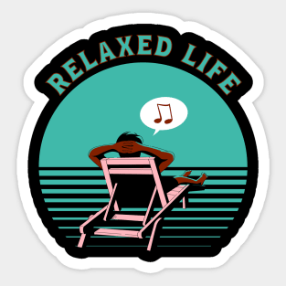 Relaxed Life, Laidback and Chill Beachlife Sticker